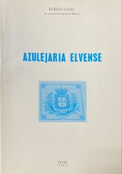 AZULEJARIA ELVENSE.